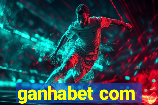 ganhabet com